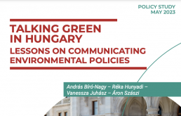 Talking Green in Hungary - Lessons on Communicating Environmental Policies